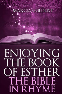 Check out Enjoying the Book of Esther: The Bible in Rhyme